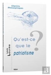 Qu'Est-Ce Que Le Patriotisme ?