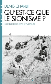 Qu'Est-Ce Que Le Sionisme ?