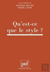 Qu'Est-Ce-Que Le Style ?