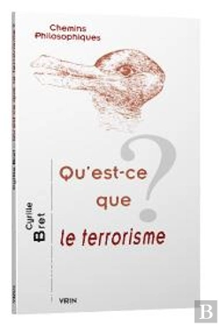 Bertrand.pt - Qu'Est-Ce Que Le Terrorisme ?