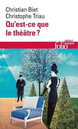 Bertrand.pt - Qu'Est-Ce Que Le Théâtre ?