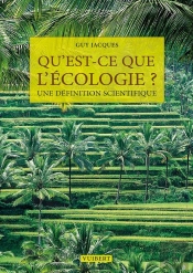 Qu'Est Ce Que L'Écologie ? Une Définition Scientifique