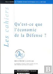 Qu'Est-Ce Que L'Économie De La Défense ?