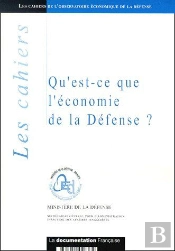 Qu'Est-Ce Que L'Économie De La Défense ?
