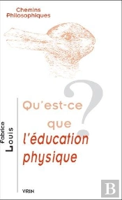 Qu'Est-Ce Que L'Éducation Physique?