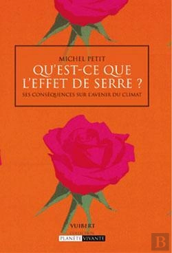 Bertrand.pt - Qu'Est-Ce Que L'Effet De Serre ? Ses Consequences Sur L'Avenir Du Climat
