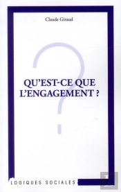 Qu'Est-Ce Que L'Engagement ?