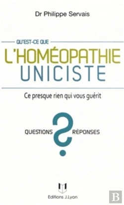 Bertrand.pt - Qu'Est-Ce Que L'Homéopathie Uniciste ?