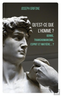 Bertrand.pt - Qu'Est-Ce Que L'Homme ? Genre, Transhumanisme, Esprit Et Matière... ?