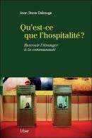 Qu'Est-Ce Que L'Hospitalité ? Recevoir L'Étranger À La Communauté