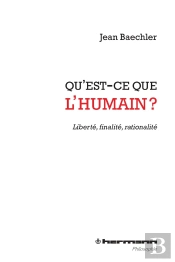 Qu'Est-Ce Que L'Humain ?