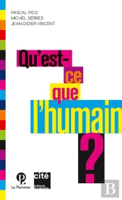 Qu'Est Ce Que L'Humain ?