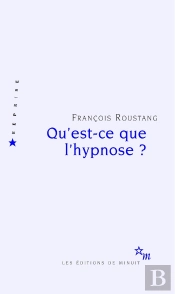 Qu'Est-Ce Que L'Hypnose ?