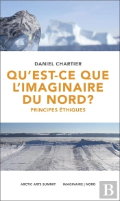 Qu'Est-Ce Que L'Imaginaire Du Nord ? Principes Éthiques