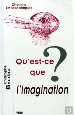 Bertrand.pt - Qu'Est-Ce Que L'Imagination ?