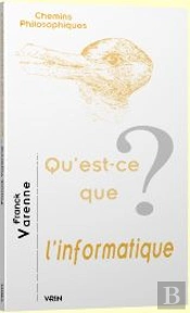 Qu'Est-Ce Que L'Informatique?
