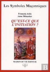 Qu'Est-Ce Que L'Initiation ? ; T.34