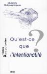 Qu'Est-Ce Que L'Intentionalité ?