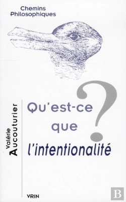 Bertrand.pt - Qu'Est-Ce Que L'Intentionalité ?