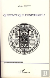 Qu'Est-Ce Que L'Université ?