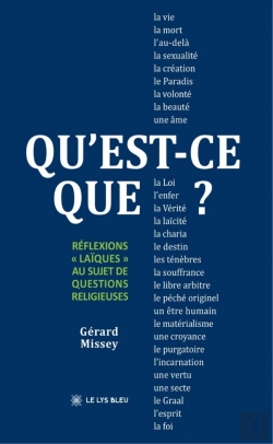 Bertrand.pt - Qu'Est-Ce Que... ? : Réflexions « Laïques » Au Sujet De Questions Religieuses