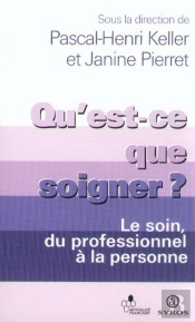Qu'Est Ce Que Soigner