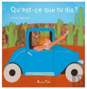 Qu'Est Ce Que Tu Dis ?