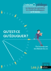 Qu'Est-Ce Qu'Éduquer ? Chrono Pédago
