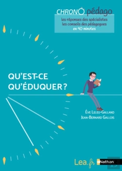 Bertrand.pt - Qu'Est-Ce Qu'Éduquer ? Chrono Pédago