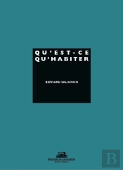 Qu'Est-Ce Qu'Habiter ?
