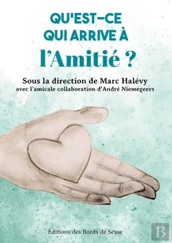 Bertrand.pt - Qu'Est Ce Qui Arrive A L'Amitié ?