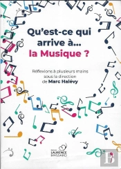Qu'Est-Ce Qui Arrive A..La Musique