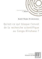Qu'Est-Ce Qui Bloque L'Envol De La Recherche Scientifique Au Congo-Kinshasa ?
