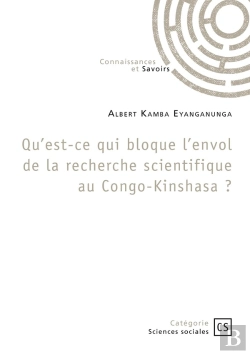 Bertrand.pt - Qu'Est-Ce Qui Bloque L'Envol De La Recherche Scientifique Au Congo-Kinshasa ?