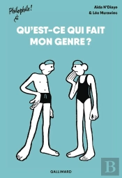 Qu'Est-Ce Qui Fait Mon Genre ?