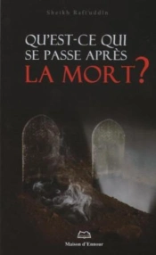 Qu'Est-Ce-Qui Se Passe Apres La Mort ?