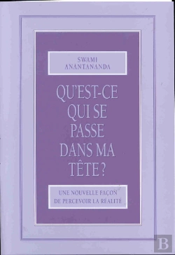 Bertrand.pt - Qu'Est-Ce Qui Se Passe Dans Ma Tete ; Une Nouvelle Facon De Percevoir La Realite