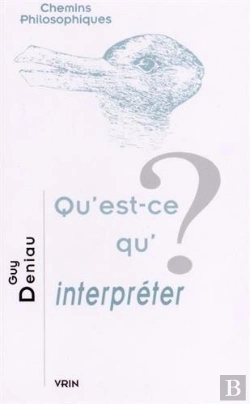 Bertrand.pt - Qu'Est-Ce Qu'Interpréter ?