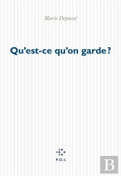Qu'Est-Ce Qu'On Garde?