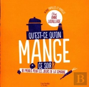 Qu'Est-Ce-Qu'On Mange Ce Soir?
