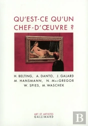 Qu'Est-Ce Qu'Un Chef-D'Oeuvre ?