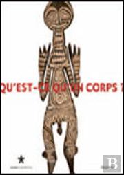 Qu'Est-Ce Qu'Un Corps?