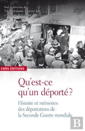 Qu'Est-Ce Qu'Un Déporté ?