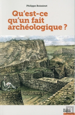 Bertrand.pt - Qu'Est-Ce Qu'Un Fait Archéologique?