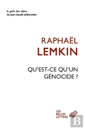 Qu'Est-Ce Qu'Un Génocide ?