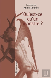 Qu'Est-Ce Qu'Un Monstre ?