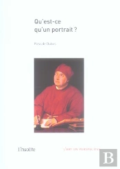 Qu'Est-Ce Qu'Un Portrait ?