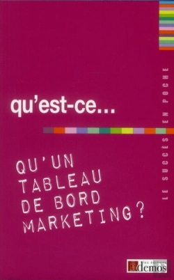 Bertrand.pt - Qu'Est Ce Qu'Un Tableau De Bord Marketing