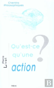 Qu'Est-Ce Qu'Une Action ?
