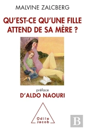 Qu'Est-Ce Qu'Une Fille Attend De Sa Mère ?